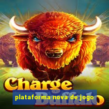 plataforma nova de jogo